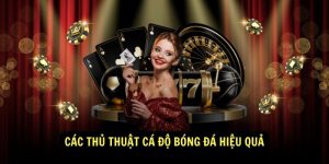 Cac Thu Thuat Ca Do Bong Da Hieu Qua